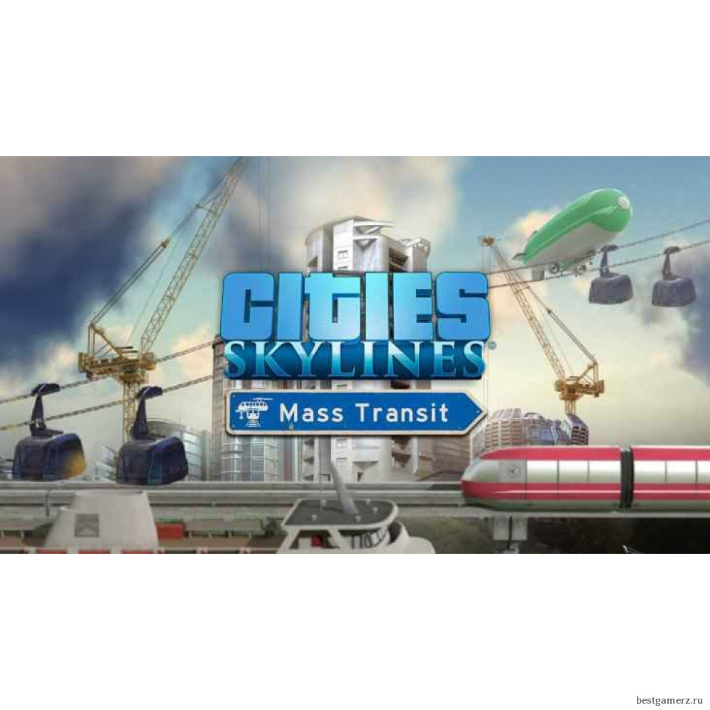 Cities Skylines: Mass Transit
