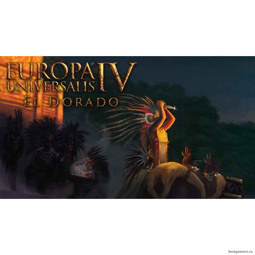 Europa Universalis IV: El Dorado – Expansion