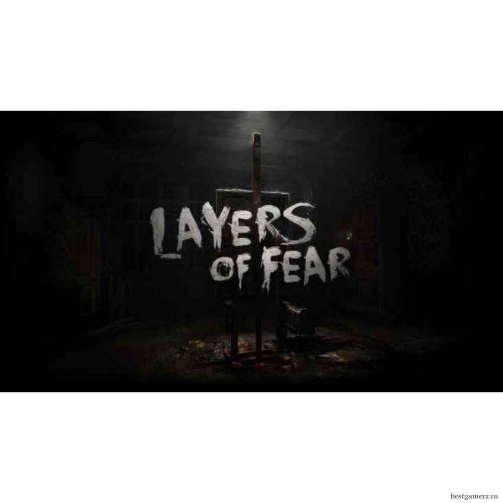 Layers of Fear