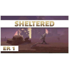 Sheltered