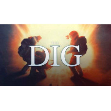 The Dig The Dig
